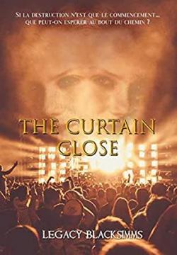 The Curtain Close par Legacy Blacksimms