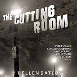 The Cutting Room: Dark Reflections of the Silver Screen par Ellen Datlow