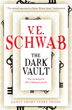 The Dark Vault par Victoria Schwab