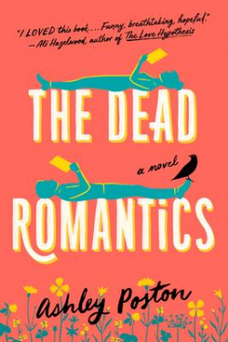 The Dead Romantics par Ashley Poston