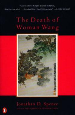 The Death of woman Wang par Jonathan D. Spence