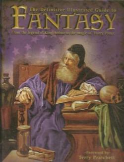 The Ultimate Encyclopedia of Fantasy : The Definitive Illustrated Guide par Terry Pratchett