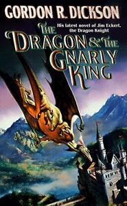 The Dragon and the Gnarly King par Gordon R. Dickson