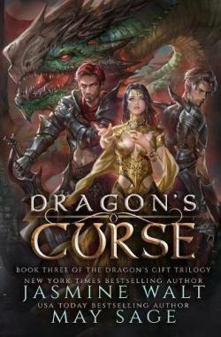 The Dragon's Gift Trilogy, tome 3 : Dragon's Curse par Jasmine Walt