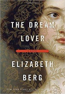The Dream Lover par Elizabeth Berg