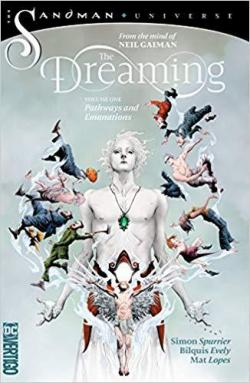 The dreaming, tome 1 : Pathways and emanations par Neil Gaiman