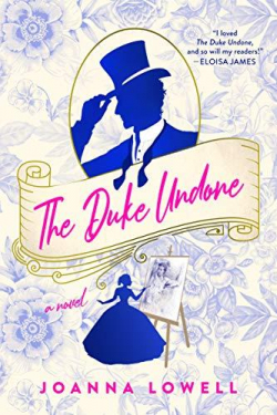 The Duke Undone par Joanna Lowell