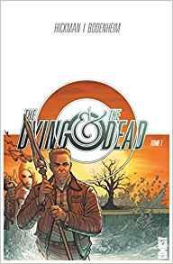 The Dying & the Dead, tome 1 par Jonathan Hickman