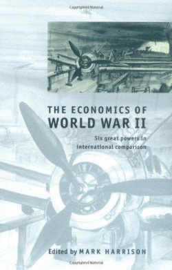 The Economics of World War II par Mark Harrison
