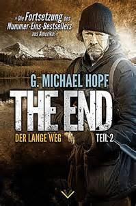 The End - Der lange Weg par G. Michael Hopf