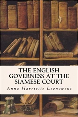 The English Governess at the Siamese Court par Anna Harriette Leonowens