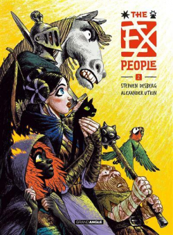 The Ex-People, tome 2 (BD) par Stephen Desberg