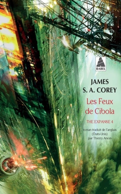 The Expanse, tome 4 : Les feux de Cibola par Corey