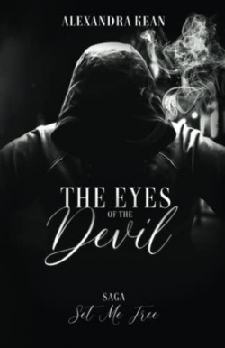 Set me free, tome 2 : The eyes of the devil par Alexandra Kean