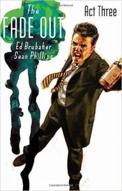 The Fade Out, tome 3 par Ed Brubaker