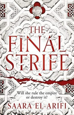 The Final Strife par Saara El-Arifi
