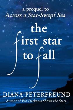 Stars, tome 4 : The First Star to fall par Diana Peterfreund