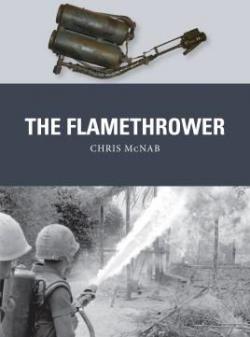 The flamethrower par Chris McNab