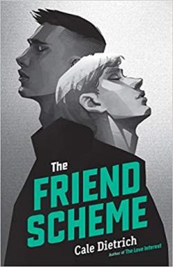 The Friend Scheme par Cale Dietrich