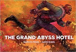 The Grand Abyss Hotel par Marcos Prior