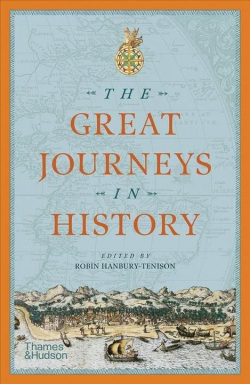 The Great Journeys in History par Robin Hanbury-Tenison