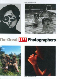 The Great LIFE Photographers par  Editors of Life