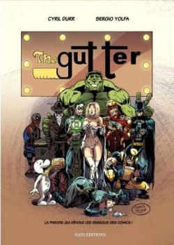 The Gutter par Cyril Durr