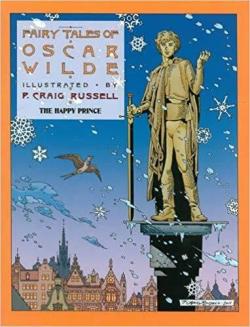 The Fairy Tales Of Oscar Wilde, tome 5 : The Happy Prince par P. Craig Russell
