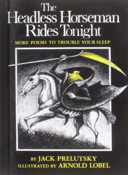 The Headless Horseman Rides Tonight  more poems to trouble your sleep par Jack Prelutsky