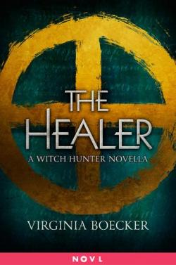 Witch Hunter, tome 0.5 : The Healer par Boecker