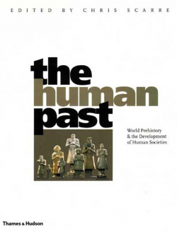 The Human Past par Christopher Scarre