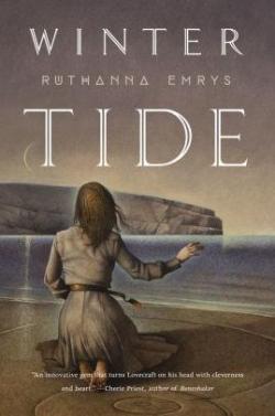 The Innsmouth Legacy, tome 1 : Winter Tide par Ruthanna Emrys