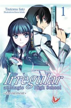 The Irregular at Magic High School, tome 1 par Tsutomu Sato