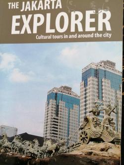 The Jakarta Explorer par  Indonesian Heritage Society