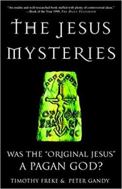 The Jesus Mysteries par Timothy Freke
