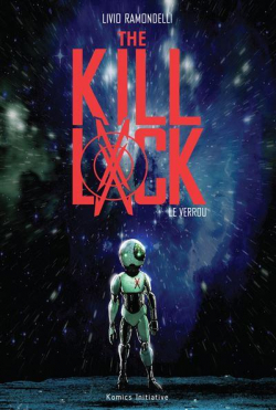 The Kill Lock : Le verrou par Livio Ramondelli