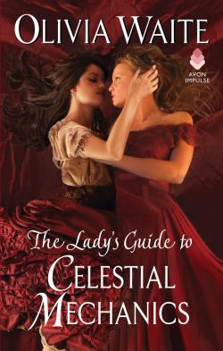 The Lady's Guide to Celestial Mechanics par Olivia Waite