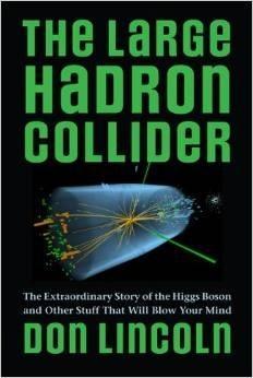 The Large Hadron Collider par Don Lincoln