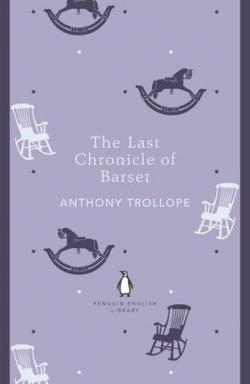 The Last Chronicles of Barset par Anthony Trollope