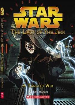 The Last of the Jedi, tome 5 : A Tangled Web par Jude Watson