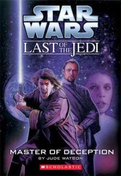 The Last of the Jedi, tome 9 : Master of Deception par Jude Watson