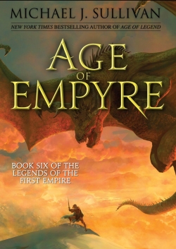 The Legends of the First Empire, tome 6 : Age of Empyre par Michael J. Sullivan