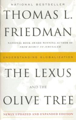 The Lexus and the Olive Tree par Thomas L. Friedman