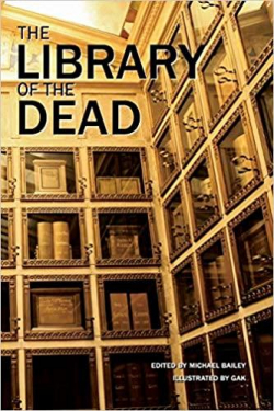 The Library of the Dead par Michael Bailey