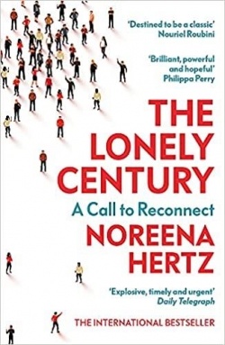 The Lonely Century par Noreena Hertz