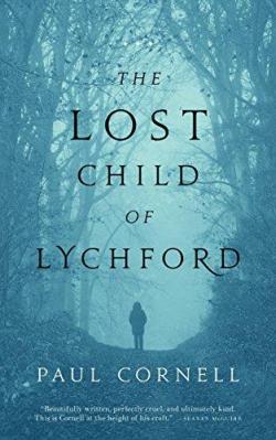 The Lost Child of Lychford par Paul Cornell