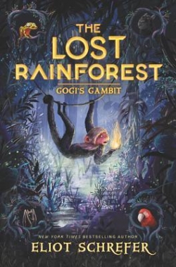 The Lost Rainforest, tome 2 : Gogi's Gambit par Eliot Schrefer