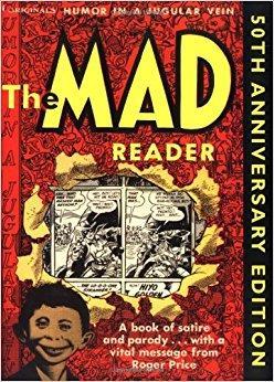The Mad Reader. 1 : 50th Anniversary Edition par Harvey Kurtzman