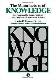 The Manufacture of Knowledge An Essay on the Constructivist and Contextual Nature of Science par Karen Knorr Cetina