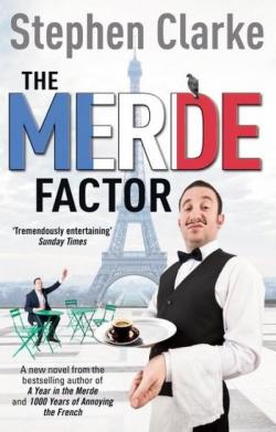 The Merde Factor par Stephen Clarke
